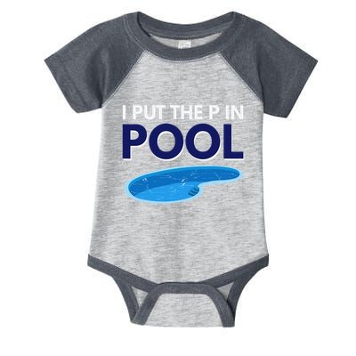 I Put The P In Pool Funny Swimming Infant Baby Jersey Bodysuit