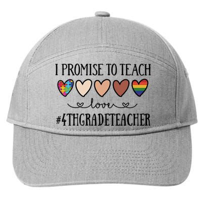 I Promise To Teach Love 4Th Grade Teacher Heart Cute Gift 7-Panel Snapback Hat