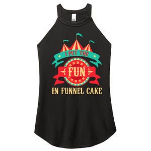 I Put The Fun In Funnel Cake Circus Birthday Party Costume Women's Perfect Tri Rocker Tank