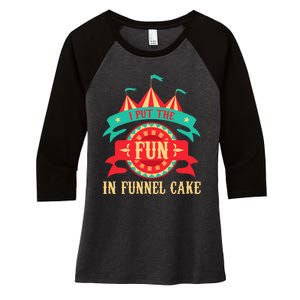 I Put The Fun In Funnel Cake Circus Birthday Party Costume Women's Tri-Blend 3/4-Sleeve Raglan Shirt