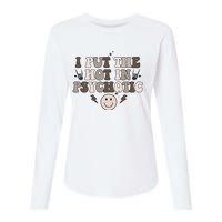 I Put The Hot In Psychotic Womens Cotton Relaxed Long Sleeve T-Shirt