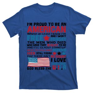 I’m Proud To Be An American Meaningful Gift T-Shirt