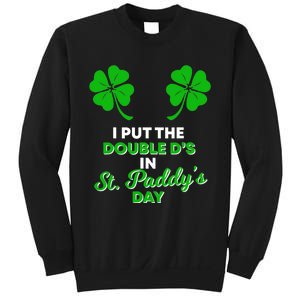 I Put The Double D's In St Paddy's Day Naughty Irish Girl Sweatshirt