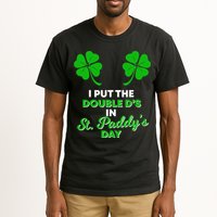 I Put The Double D's In St Paddy's Day Naughty Irish Girl Tall T-Shirt