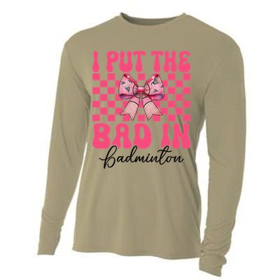 I Put The Bad In Badminton Girl Mom Mothers Day Coquette Cooling Performance Long Sleeve Crew