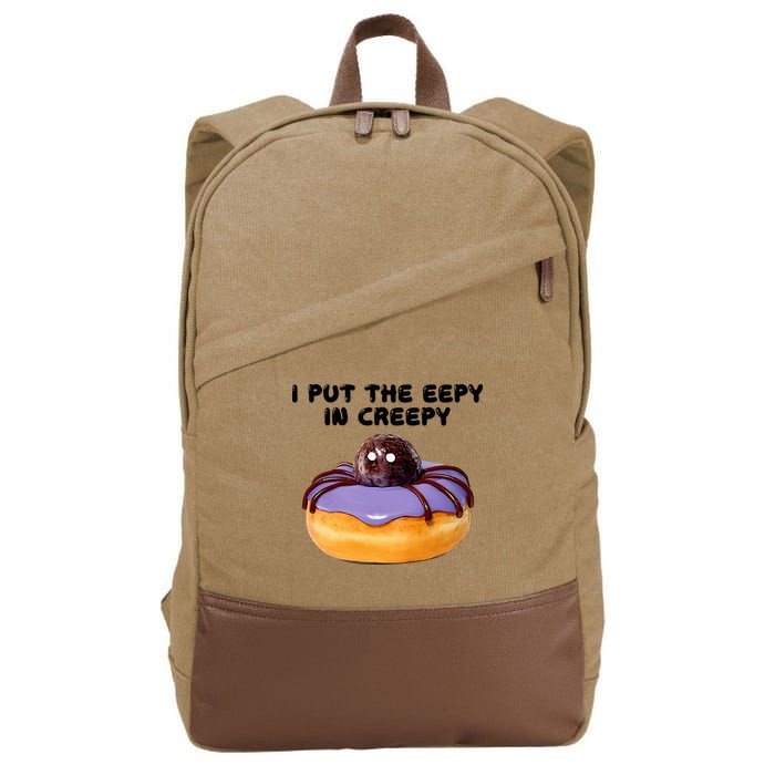 I Put The Eepy In Creepy Spider Donut Cake Halloween Cotton Canvas Backpack