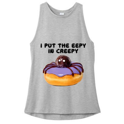 I Put The Eepy In Creepy Spider Donut Cake Halloween Ladies PosiCharge Tri-Blend Wicking Tank