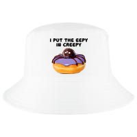 I Put The Eepy In Creepy Spider Donut Cake Halloween Cool Comfort Performance Bucket Hat