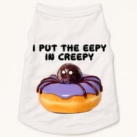 I Put The Eepy In Creepy Spider Donut Cake Halloween Doggie Tank