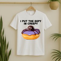 I Put The Eepy In Creepy Spider Donut Cake Halloween T-Shirt