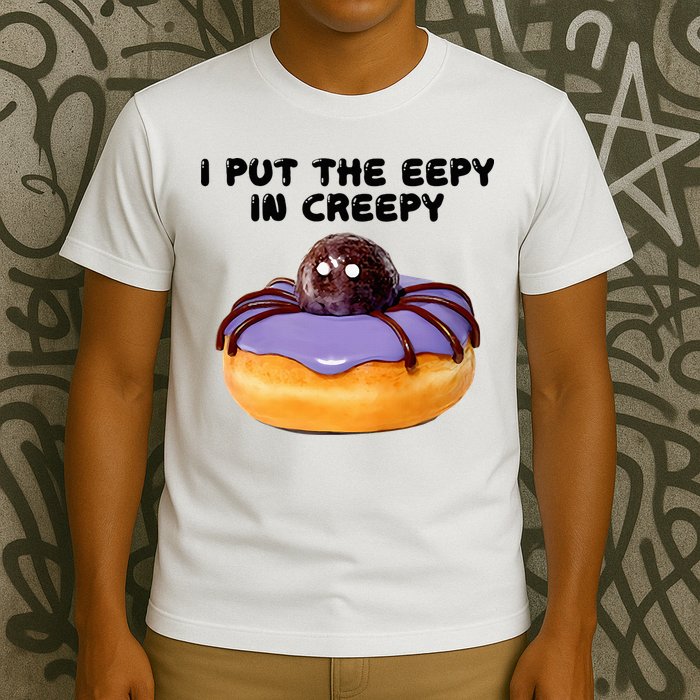 I Put The Eepy In Creepy Spider Donut Cake Halloween T-Shirt