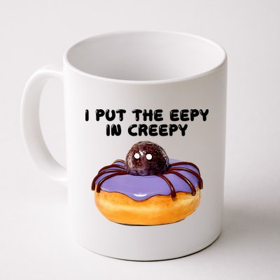 I Put The Eepy In Creepy Spider Donut Cake Halloween Mug