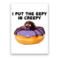 I Put The Eepy In Creepy Spider Donut Cake Halloween Poster