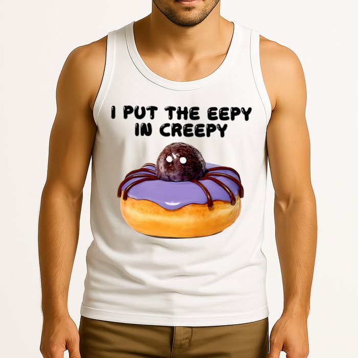 I Put The Eepy In Creepy Spider Donut Cake Halloween Tank Top