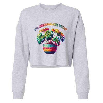 ID Propagate That Plant Gardening Cropped Pullover Crew