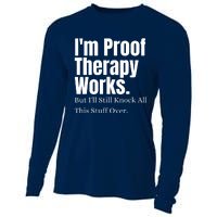 I'm Proof Therapy Works But I'll Still Knock All This Stuff Over Cooling Performance Long Sleeve Crew