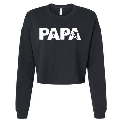 Its Pickleball Time Dad I Love Being Pickleball Papa Cropped Pullover Crew