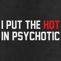 I Put The Hot In Psychotic Golf Towel