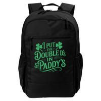 I Put The Double D's In St Paddy's Day Funny St Patricks Day Backpack