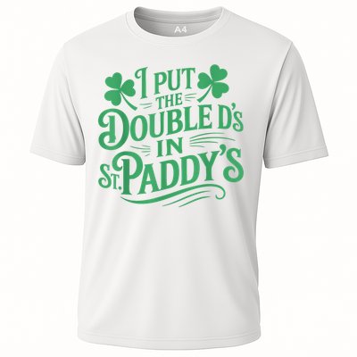 I Put The Double D's In St Paddy's Day Funny St Patricks Day Performance Shirt