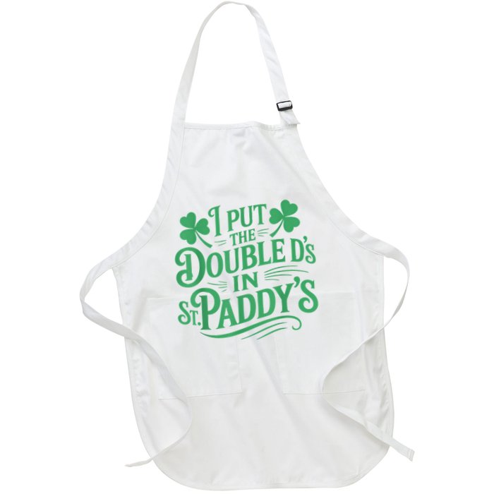 I Put The Double D's In St Paddy's Day Funny St Patricks Day Apron