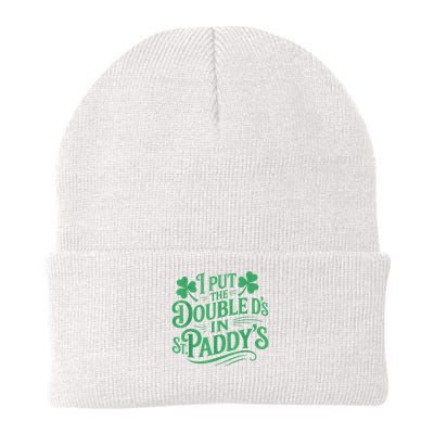I Put The Double D's In St Paddy's Day Funny St Patricks Day Beanie