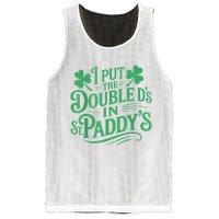 I Put The Double D's In St Paddy's Day Funny St Patricks Day Mesh Reversible Basketball Jersey Tank