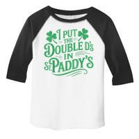 I Put The Double D's In St Paddy's Day Funny St Patricks Day Toddler Fine Jersey T-Shirt