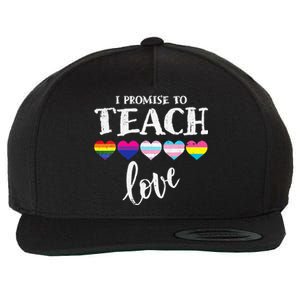 I Promise To Teach Love LGBT Q Pride Proud Ally Teacher Wool Snapback Cap