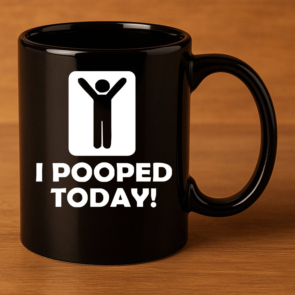 I POOPED TODAY 11oz C Handle Ceramic Mug