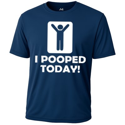 I POOPED TODAY Cooling Performance Crew T-Shirt