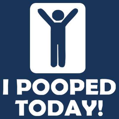 I POOPED TODAY T-Shirt