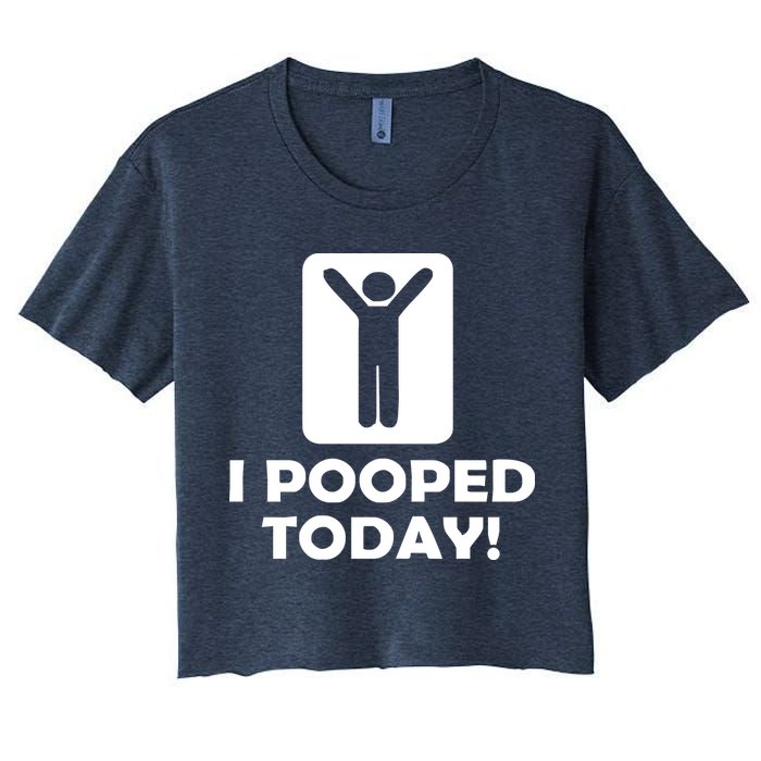 I POOPED TODAY Women's Crop Top Tee