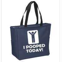 I POOPED TODAY Zip Tote Bag