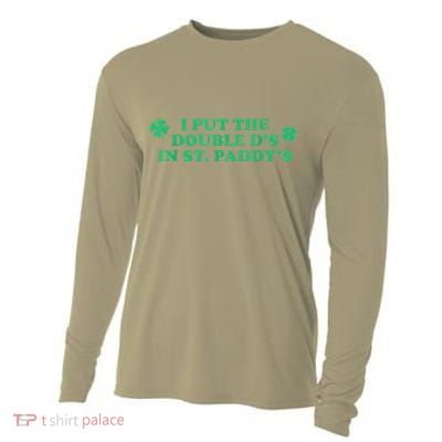 I Put The Double Ds In St Gift Cooling Performance Long Sleeve Crew