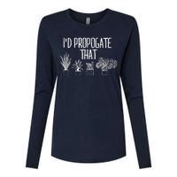 I'd Propagate That Funny House Plant Lover Rare Plant Garden Womens Cotton Relaxed Long Sleeve T-Shirt