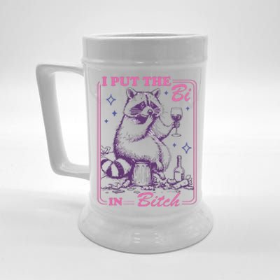 I Put The Bi In Bitch Beer Stein