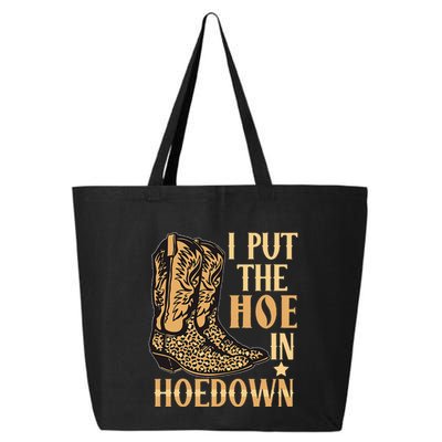 I Put The Hoe In Hoedown Funny Country 25L Jumbo Tote
