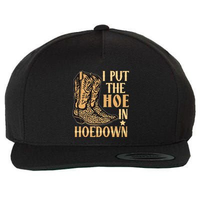 I Put The Hoe In Hoedown Funny Country Wool Snapback Cap