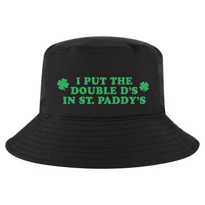 I Put The Double Ds In St Paddys Day Funny St Patricks Day Gift Cool Comfort Performance Bucket Hat