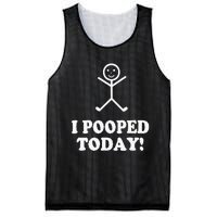 I Pooped Today Funny Sarcastic Saying Mesh Reversible Basketball Jersey Tank