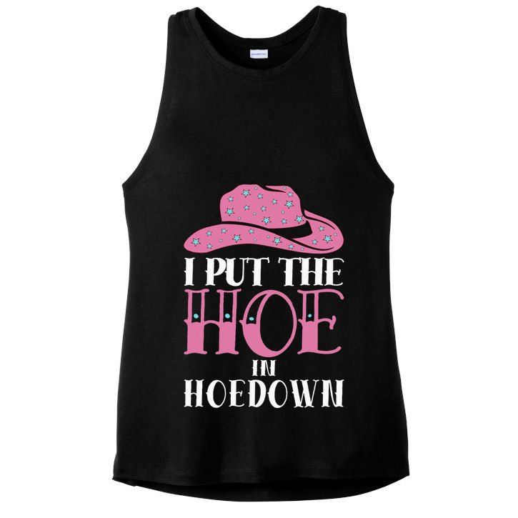 I Put The Hoe In Hoedown Ladies PosiCharge Tri-Blend Wicking Tank