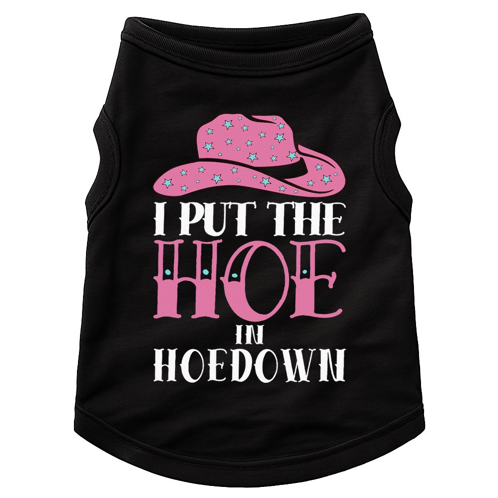 I Put The Hoe In Hoedown Doggie Tank