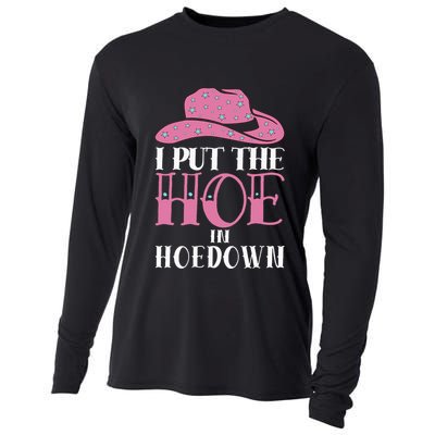 I Put The Hoe In Hoedown Cooling Performance Long Sleeve Crew