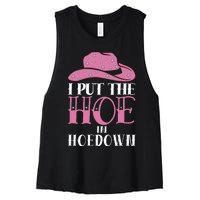 I Put The Hoe In Hoedown Women's Racerback Cropped Tank