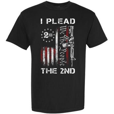 I Plead The 2nd We The People USA Flag AR 15 Rifle Garment-Dyed Heavyweight T-Shirt