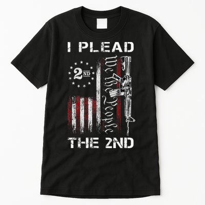 I Plead The 2nd We The People USA Flag AR 15 Rifle Tall T-Shirt