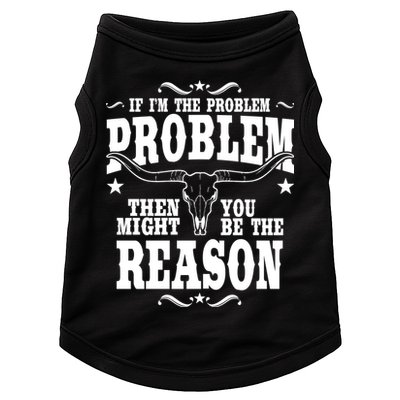 If Problem Vintage Then You Might Be Reason Doggie Tank