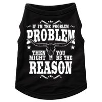 If Problem Vintage Then You Might Be Reason Doggie Tank