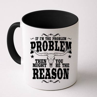 If Problem Vintage Then You Might Be Reason Mug